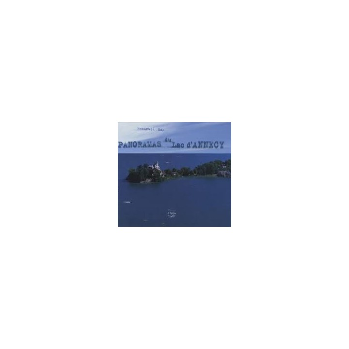 Panoramas du Lac d'Annecy